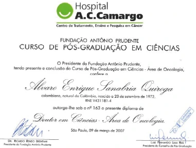 Diploma de Curso de Posgrado en Ciencias en el Área de Oncología en el Centro de Tratamiento, Docencia e Investigación del Cáncer Alvaro Sanabria Quiroga